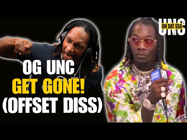 OG UNC - GET GONE (OFFSET DISS) LADIES ANTHEM