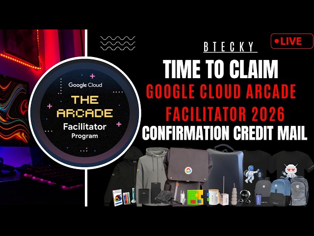Time To Claim Your Google Arcade Facilitator 750 Credits || Arcade Confirmation Mail || Must Watch