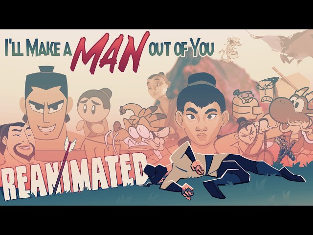 I'll Make a Man Out of You Reanimated