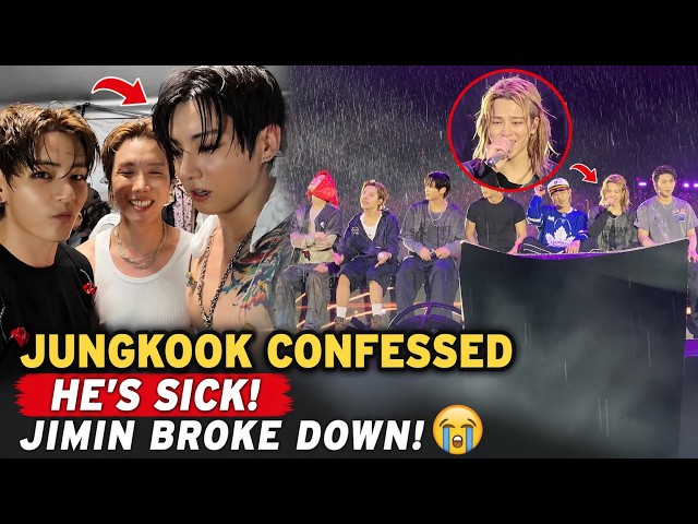 JUNGKOOK CONFESSED He’s SICK After Toronto Rain Concert — JIMIN Broke Down!