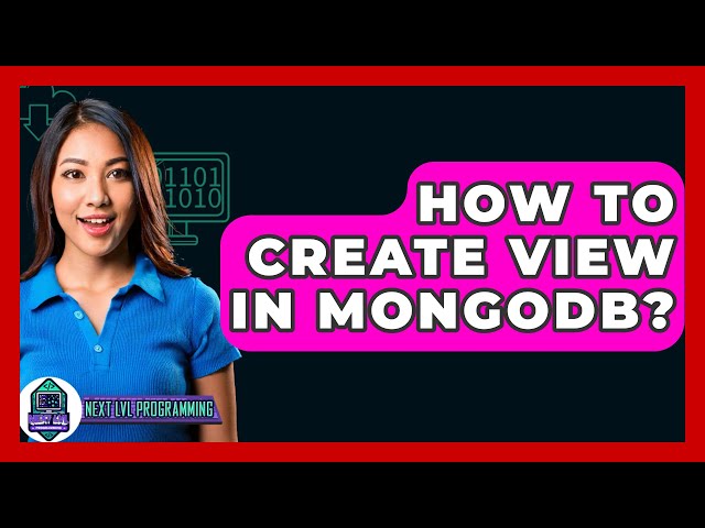 How To Create View In MongoDB? - Next LVL Programming