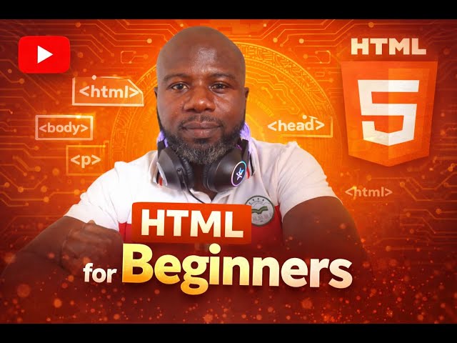 HTML for Beginners | Step-by-Step Tutorial