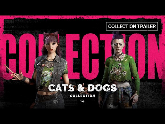 Dead by Daylight | Cats & Dogs Collection Trailer