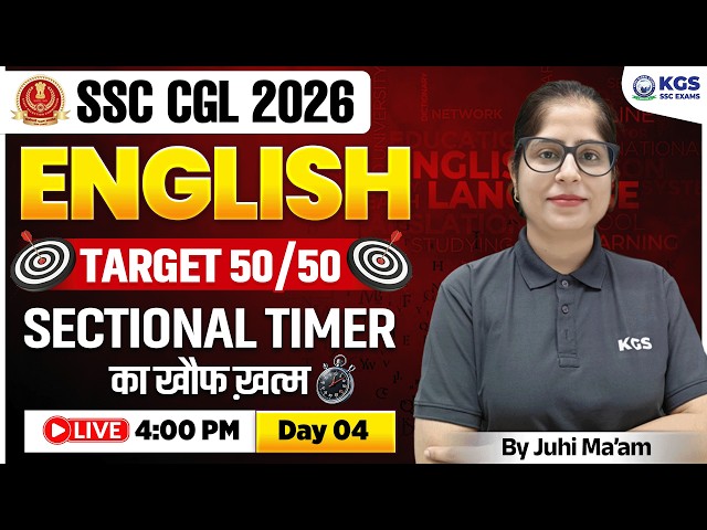 SSC CGL 2026 | CGL English Target 50/50 | Day 4 | English by Juhi Ma'am | KGS SSC Exams