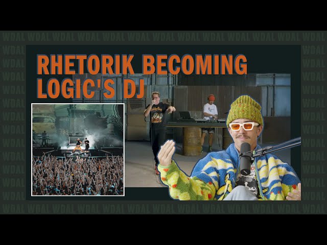 Rhetorik Becomes Logic's DJ | We Do A Little Clips