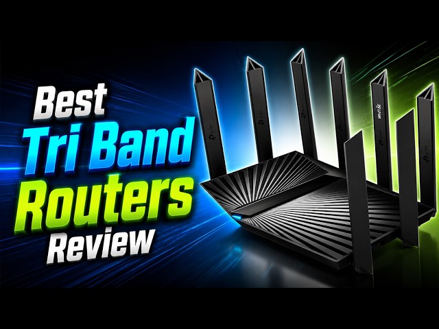 5 Best Tri-Band Routers for Home – Fast WiFi & Better Coverage