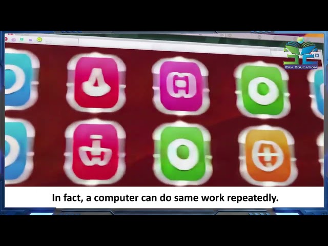 Computer ERA 0    Chapter 4 Characteristics of computer