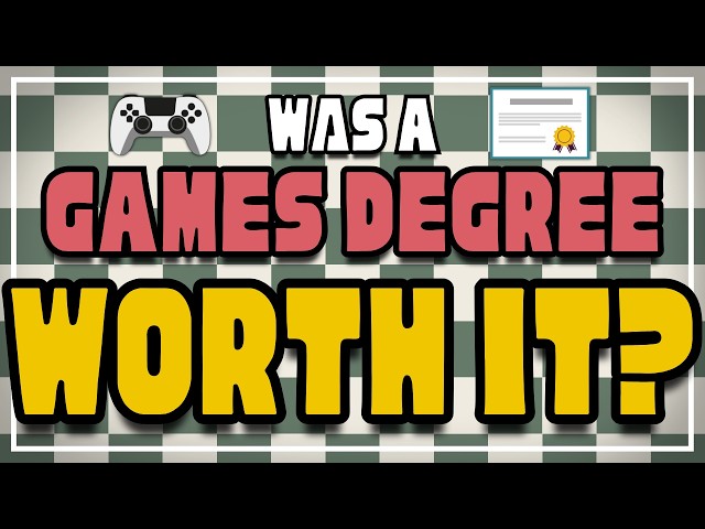 I Got a Game Dev Degree So You Don’t Have To