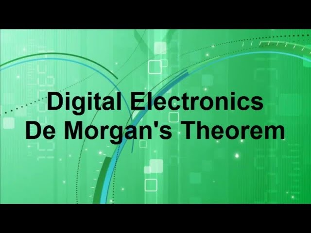 Digital Electronics -- DeMorgan's Theorem