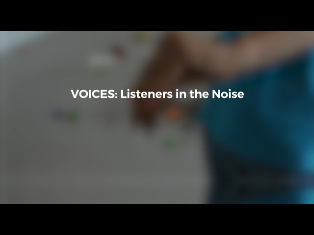 Voices: Listeners in the Noise / Trailer