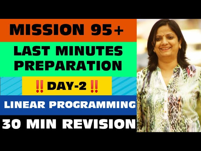 Class 12 maths, complete revision of the linear programming, previous years questions
