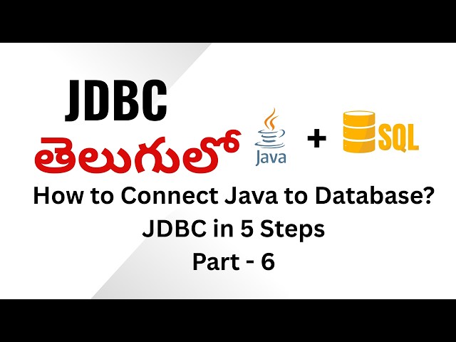 How to Establish a JDBC Connection in Java? | in telugu | JDBC Tutorial #6