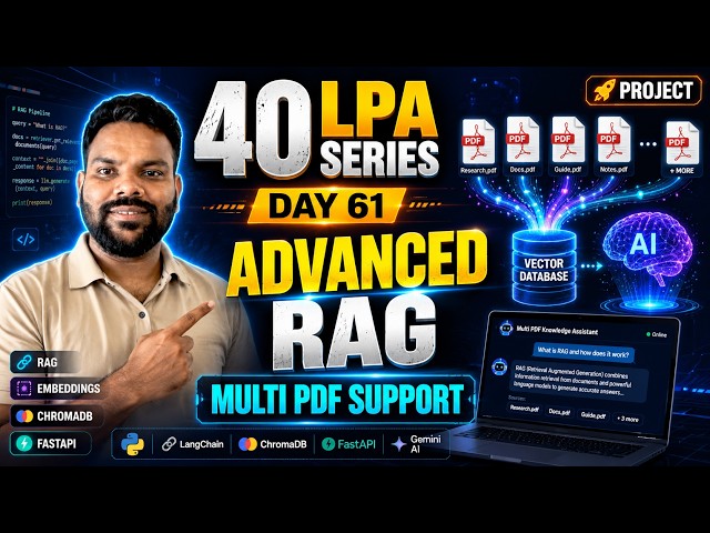 40 LPA Series Day 61 | Advanced RAG Tutorial | LangChain, ChromaDB & Vector Database Explained