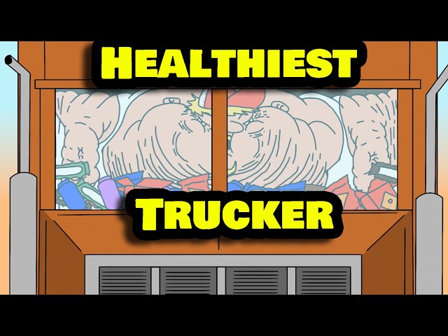 Healthiest Trucker