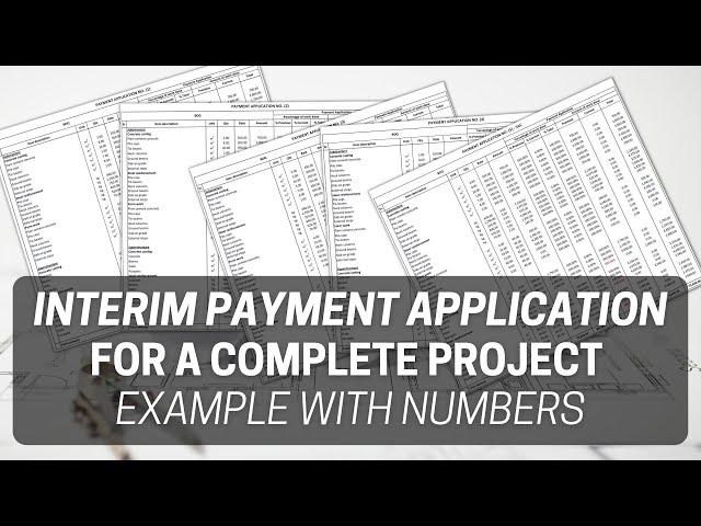 How To Prepare Interim Payment Application For A Complete Project - Full Project Example