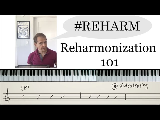 Reharmonization 101