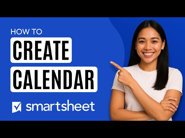 How to Create Calendar in Smartsheet [Quick Guide]