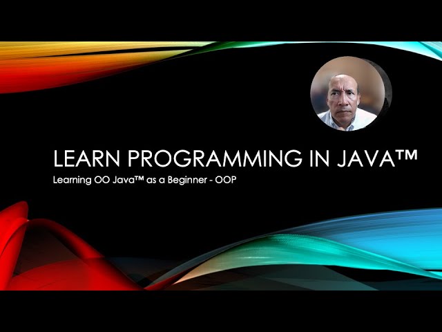 Learn Programming in Java - OOP (Object Oriented Programming)