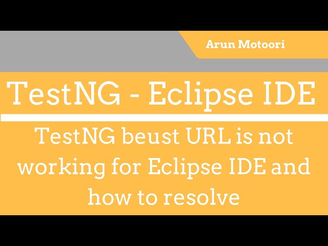 TestNG beust URL is not working for Eclipse IDE and how to resolve