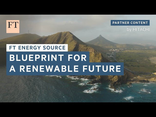 The Porto Santo model: a small island’s renewable energy journey | FT Energy Source