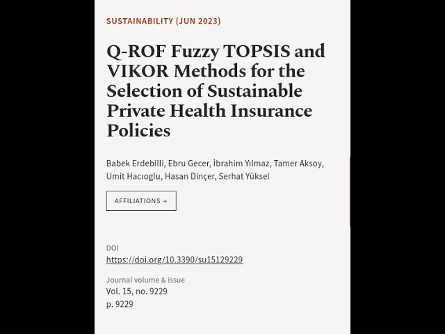 Q-ROF Fuzzy TOPSIS and VIKOR Methods for the Selection of Sustainable Private Health ... | RTCL.TV