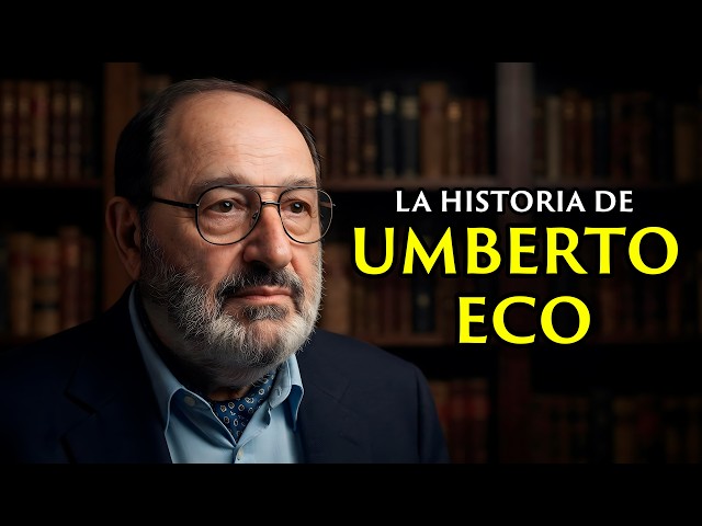 UMBERTO ECO: The Philosopher Who Discovered What No One Else Sees