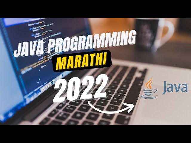 Master Java Programming In Marathi (Introduction)
