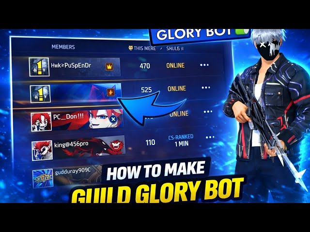 HOW TO MAKE GUILD GLORY BOT 📁│ WORKING AND EASY METHOD 🔥🔥
