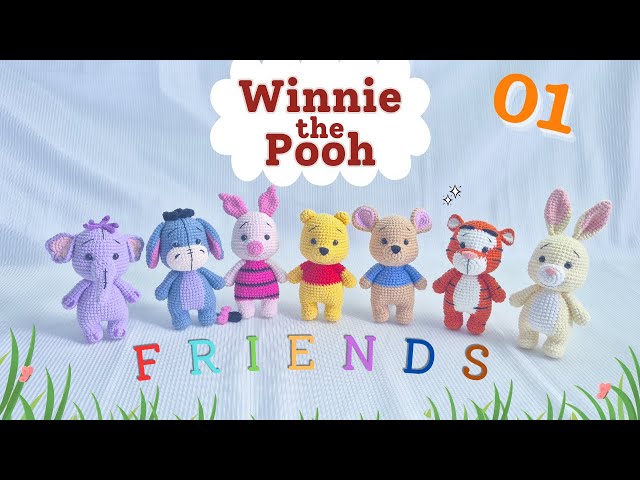 Crochet Amigurumi Winnie The Pooh and Friends - Crochet 7 in 1 Pattern - Part 01 | NHÀ LEN