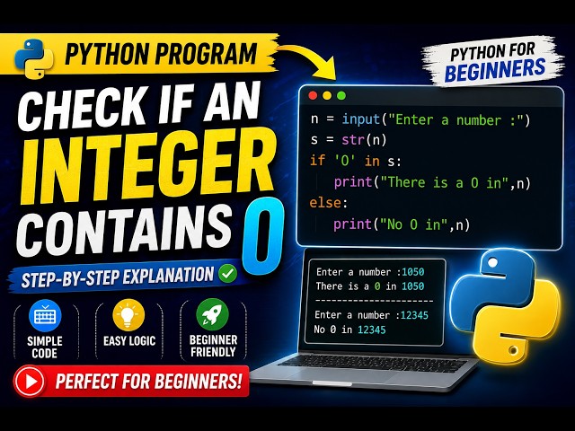 Programa en Python para comprobar si un número entero contiene un 0 | Programación en Python para...