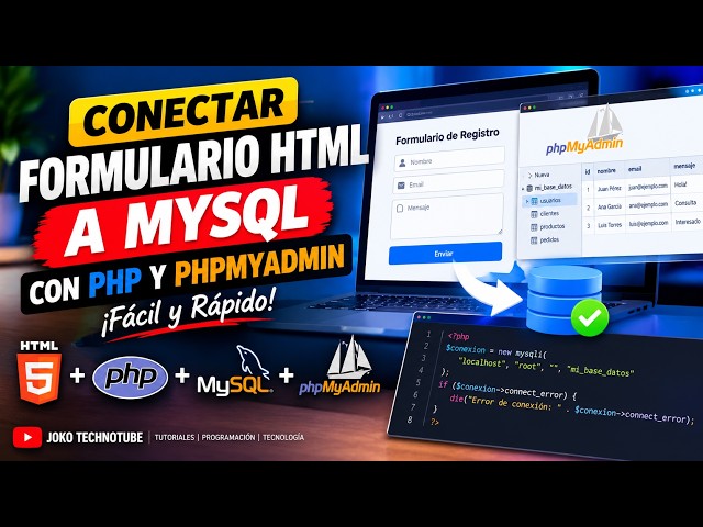 EASY AND FAST! How to Connect an HTML Form to MySQL with PHP and phpMyAdmin | JOKO TECHNOTUBE