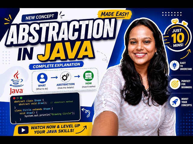 What is Abstraction in Java? 🤔 | Java OOPs Explained in 10 Minutes | Lecture 13