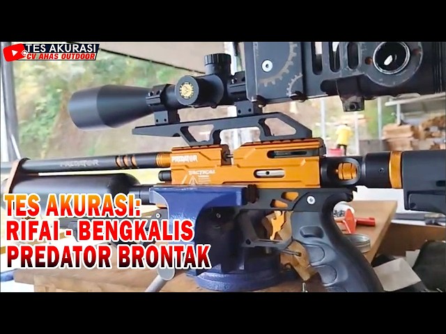 ACCURACY TEST OF THE PREDATOR BRONTAK AIR RIFLE ORDERED BY MR. RIFAI, BENGKALIS
