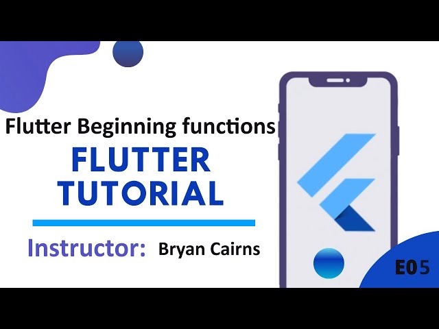 Flutter - 5 Beginning functions | Introduction to Flutter Development Using Dart
