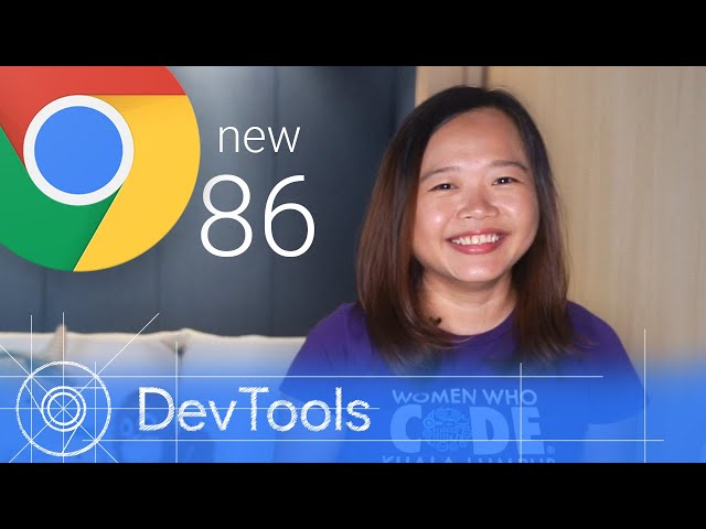 Chrome 86 - What’s New in DevTools