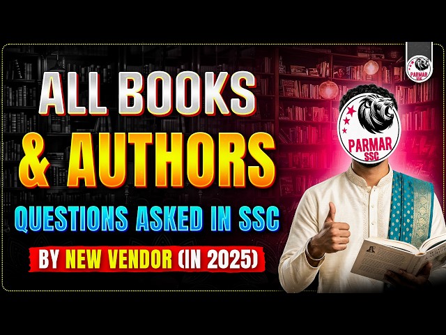 ALL BOOKS AND AUTHORS QUESTIONS ASKED BY SSC IN 2025 (NEW PATTERN) | STATIC GK