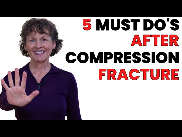 5 Things You Must Do After a Compression Fracture Diagnosis