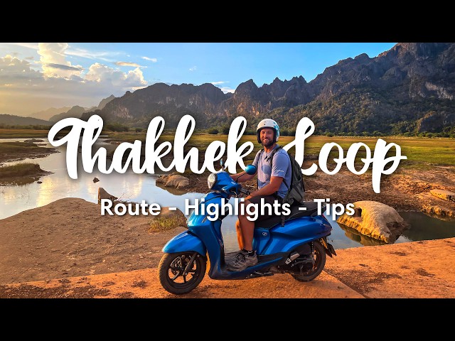 THE THAKHEK LOOP, LAOS | How To Do The Thakhek Loop By Motorbike (+ Highlights & Tips)