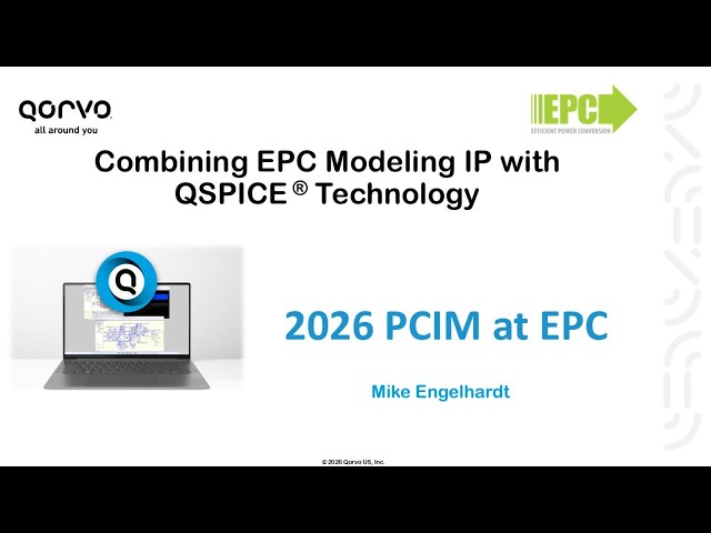 Next-Generation GaN FET Modeling: Mike Engelhardt Highlights QSPICE at PCIM