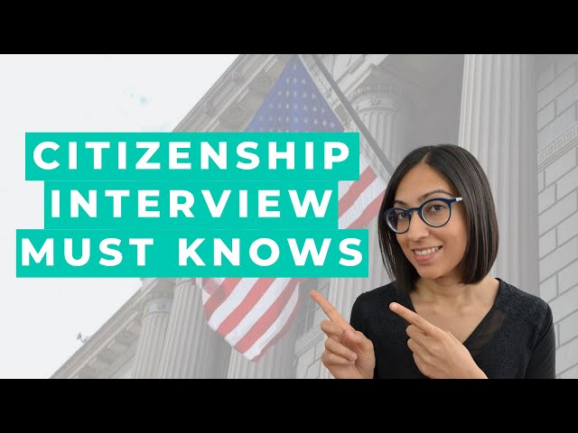 U.S. Citizenship Interview | What to expect at the naturalization interview (Must knows!)