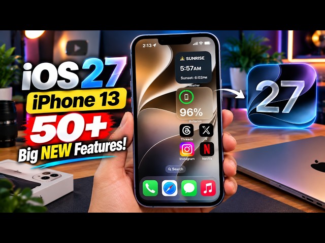 iOS 27 on iPhone 13 - 50+ NEW Features | iPhone 11, 12, 13, 14 & 15 on iOS 27 - EVERYTHING NEW Hindi