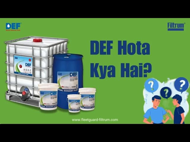 DEF (Diesel Exhaust Fluid) Hota Kya Hai?