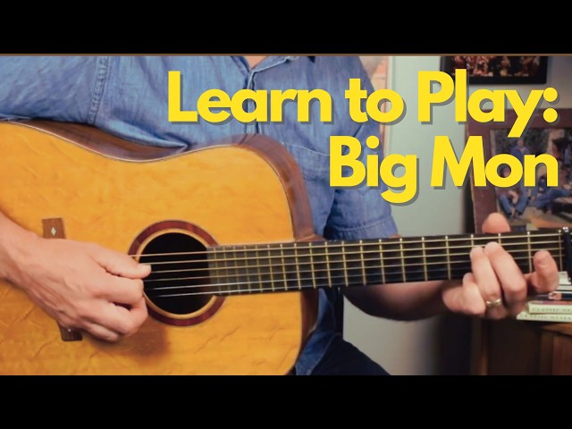 Big Mon -- Guitar Lesson