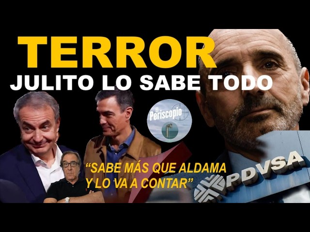 🔥TOTAL PANIC IN SANCHISMO🔥JULITO IS GOING TO OPEN THE CAN OF VENEZUELAN OIL🔥