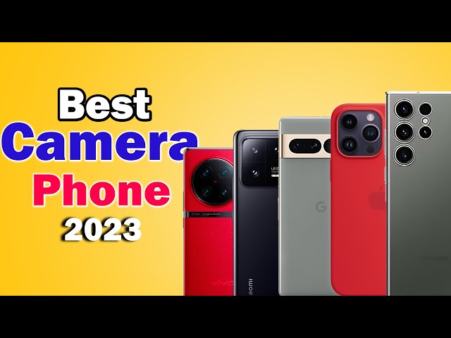 5 Best Camera Smart Phone in World 2023 || Best Photography & Videography 📷
