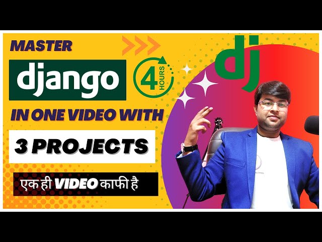 🔥 Django Framework Tutorial with 3 Projects in single video | Hindi | @LearnCodeWithDurgesh