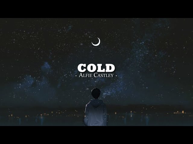 Alfie Castley - Cold (lyrics)