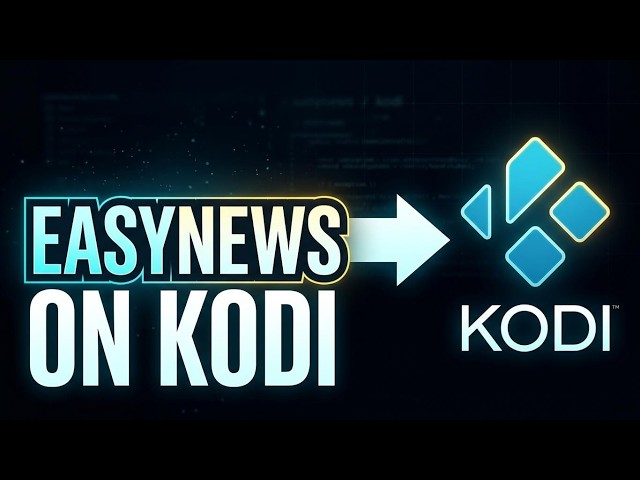 How to Install EasyNews Kodi Addon (2026)