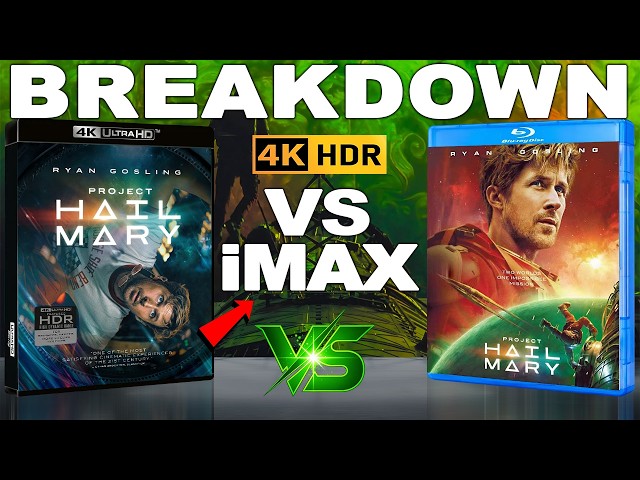 4K UHD HDR iMAX Blu-ray Breakdown | Project Hail Mary 2026
