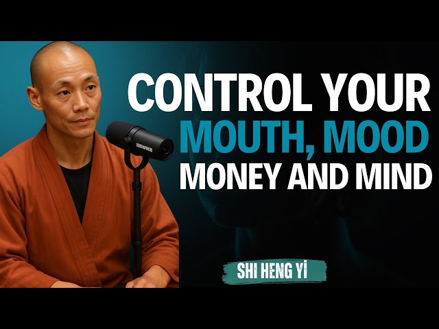 Master Your Life: Control Your Mouth, Mood, Money & Mind || Shaolin Wisdom for Success 💎🔥